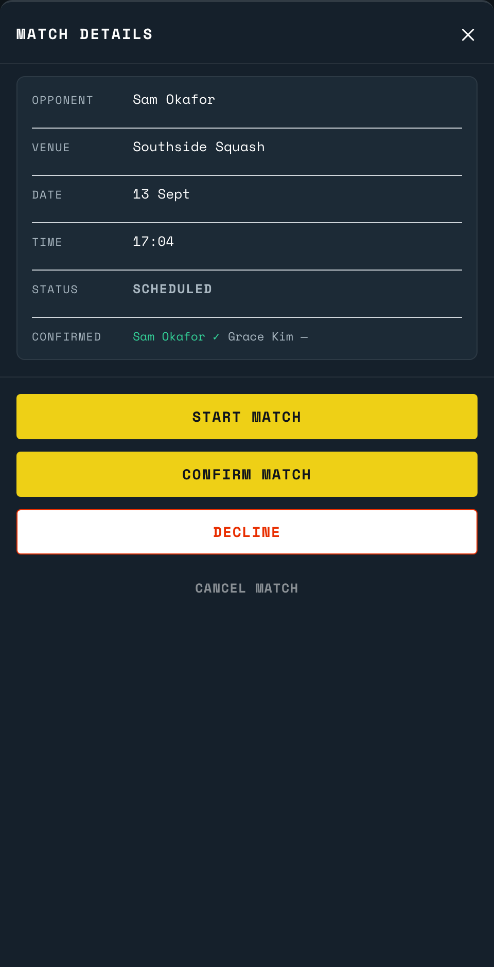 A scheduled match's actions as the invited player sees them